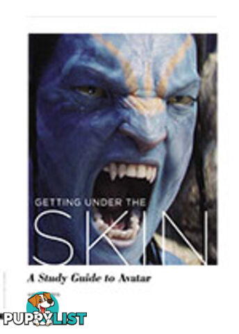 Getting Under the Skin: A Study Guide to Avatar