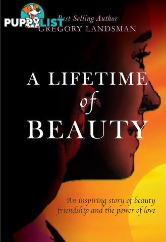 Lifetime of Beauty, A