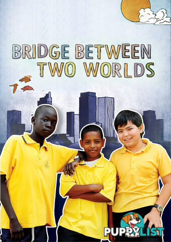 Bridge Between Two Worlds (3-Day Rental)