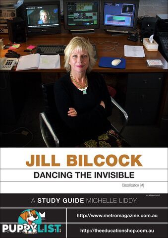 Jill Bilcock: Dancing the Invisible ( Study Guide)