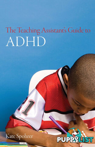 Teaching Assistant's Guide to ADHD, The