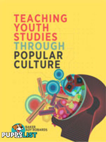 Teaching Youth Studies Through Popular Culture