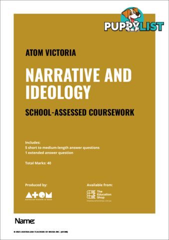 2023  Narrative and Ideology SAC for VCE Media Unit 3, Outcome 1