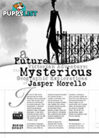 A Future Victorian Adventure: The Mysterious Geographic Explorations of Jasper Morello