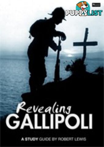 Revealing Gallipoli ( Study Guide)