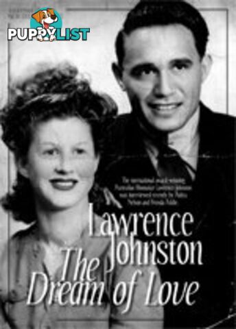 Lawrence Johnston: The Dream of Love