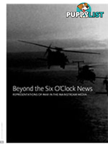 Beyond the Six O'Clock News: Representations of War in the Mainstream Media