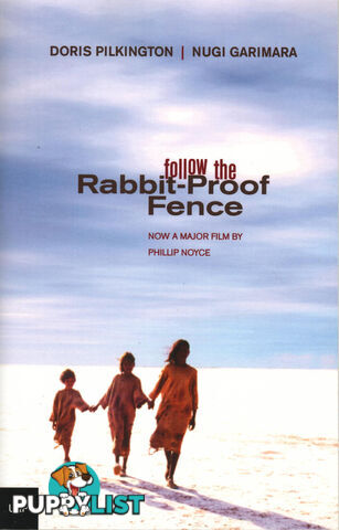 Follow the Rabbit-Proof Fence