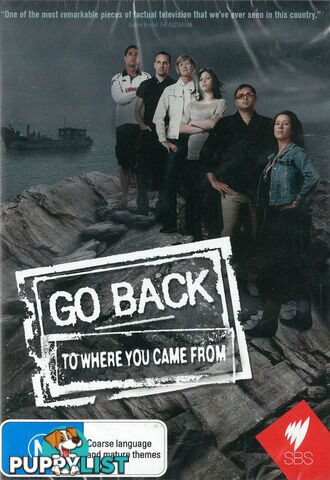 Go Back to Where You Came From: Series 1