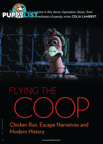 Flying the Coop: Chicken Run, Escape Narratives and Modern History