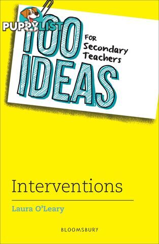 100 Ideas for Secondary Teachers: Interventions