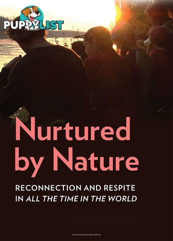 Nurtured by Nature: Reconnection and Respite in 'All the Time in the World'