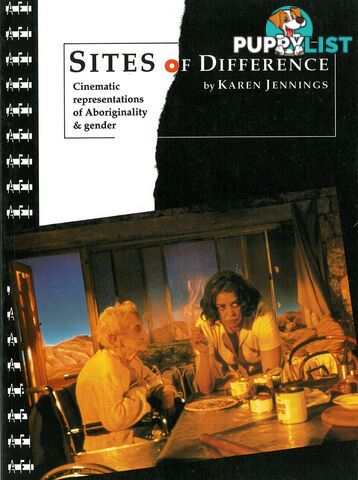 Sites of Difference: Cinematic Representations of Aboriginality and Gender