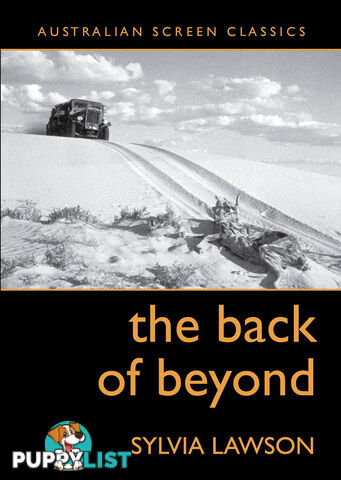 Back of Beyond, The (Australian Screen Classics)