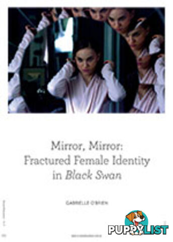 Mirror, Mirror: Fractured Female Identity in Black Swan