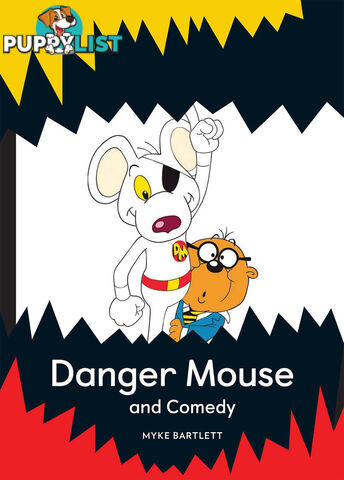 Danger Mouse and Comedy