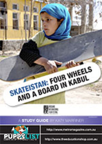 Skateistan: Four Wheels and a Board in Kabul ( Study Guide)