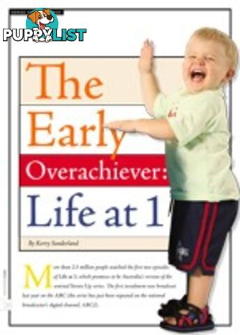 The Early Overachiever: Life at 1