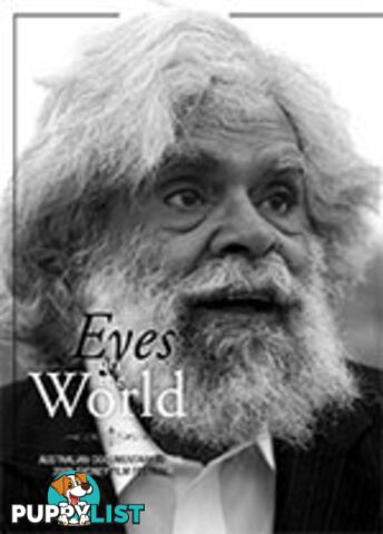 Eyes on the World: Australian Documentary at the 2009 Sydney Film Festival