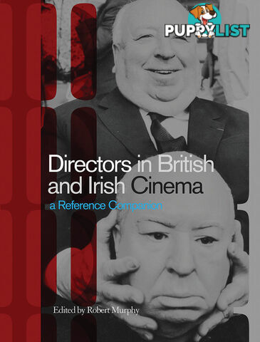 Directors in British and irish Cinema: A Reference Companion