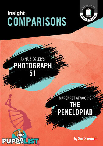 Insight Comparisons: Photograph 51 / The Penelopiad (Print + Digital)