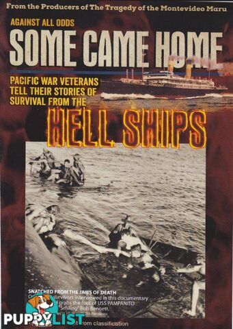 Some Came Home: Pacific War Veterans Tell Their Stories of Survival from the Hell Ships