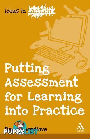 Putting Assessment for Learning into Practice