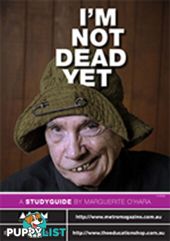 I'm Not Dead Yet ( Study Guide)