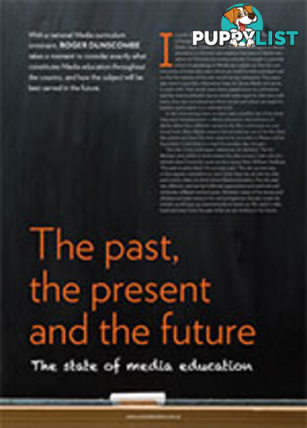 The Past, the Present and the Future: The State of Media Education