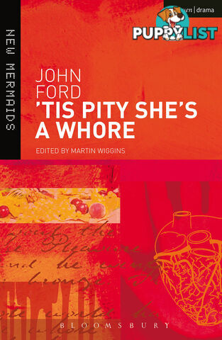 John Ford: 'Tis Pity She's a Whore