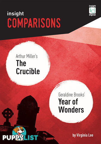 Insight Comparisons: The Crucible / Year of Wonders (Print + Digital)