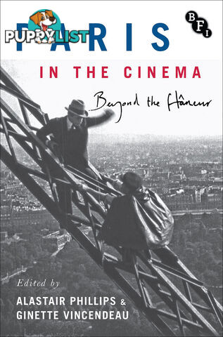 Paris in the Cinema: Beyond the Flaneur