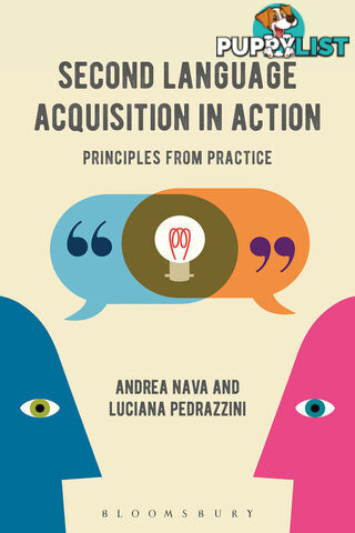 Second Language Acquisition in Action: Principles from Practice