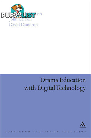 Drama Education with Digital Technology