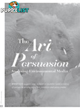 The Art of Persuasion: Analysing Environmental Media