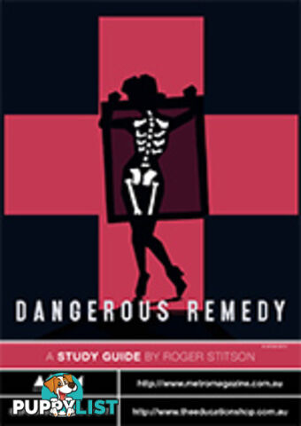 Dangerous Remedy ( Study Guide)