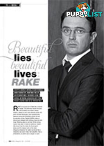 Beautiful Lies, Beautiful Lives: Rake