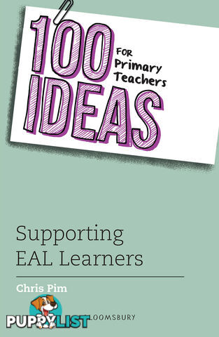 100 Ideas for Primary Teachers: Supporting EAL Learners