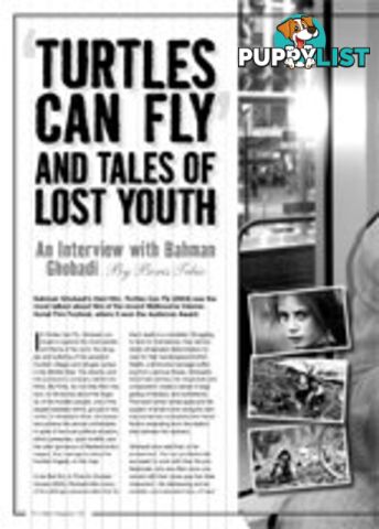 Turtles Can Fly and Tales of Lost Youth:An Interview With Bahman Ghobadi