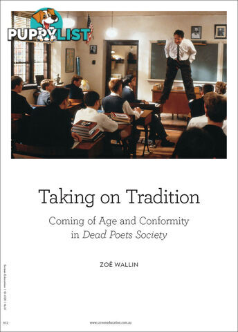 Taking on Tradition: Coming of Age and Conformity in 'Dead Poets Society'