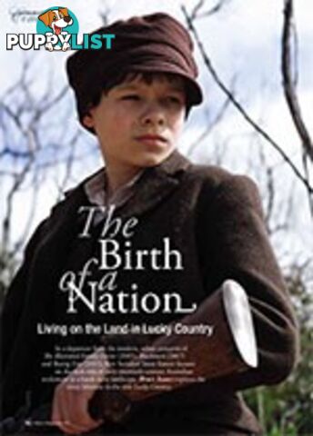 The Birth of a Nation: Living on the Land in Lucky Country