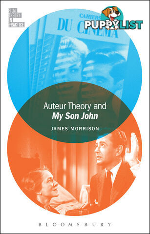 Auteur Theory and My Son John