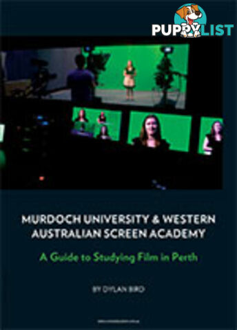 Murdoch University & Western Australian Screen Academy: A Guide to Studying Film in Perth