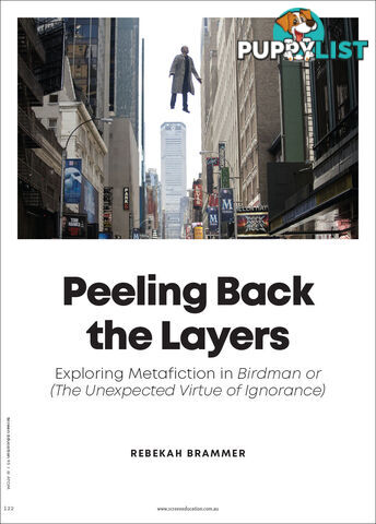 Peeling Back the Layers: Exploring Metafiction in 'Birdman or (The Unexpected Virtue of Ignorance)'