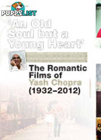 An Old Soul but a Young Heart: The Romantic Films of Yash Chopra (1932-2012)