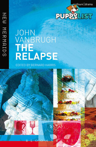 John Vanbrugh: The Relapse