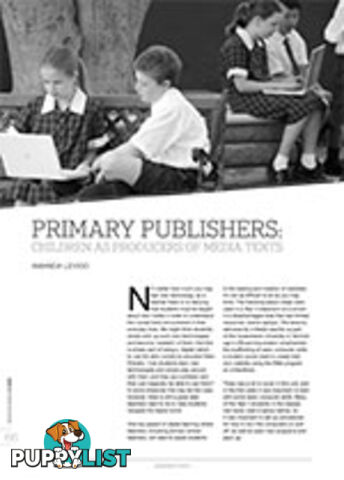 Primary Publishers: Children as Producers of Media Texts