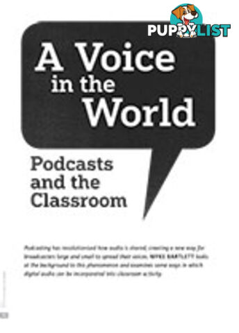 A Voice in the World: Podcasts and the Classroom