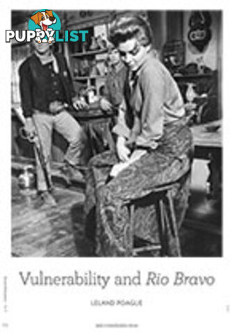 Vulnerability and Rio Bravo