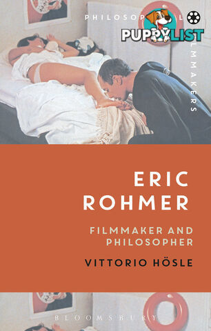 Eric Rohmer: Filmmaker and Philosopher